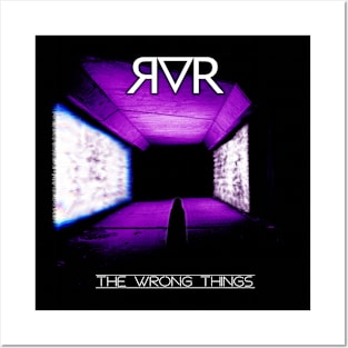 RVR - The Wrong Things shirt Posters and Art